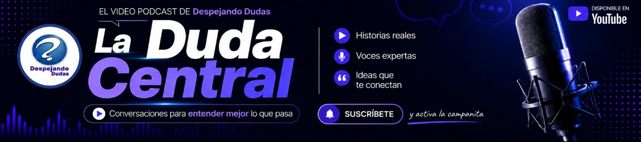Entre a La Duda Central y entienda mejor lo que pasa