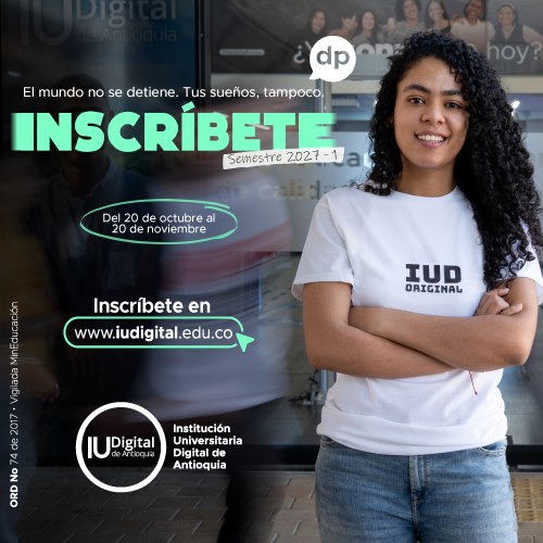 El mundo no se detiene, tus sueños tampoco. Inscríbete.